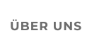 ÜBER UNS